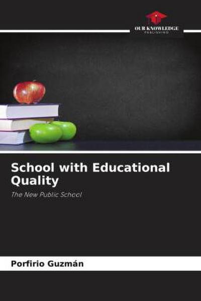 School with Educational Quality