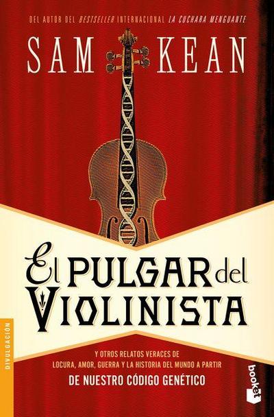 El Pulgar del Violinista / The Violinist’s Thumb