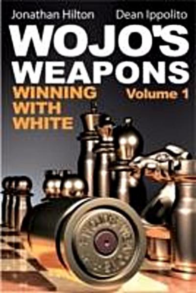 Wojo’s Weapons