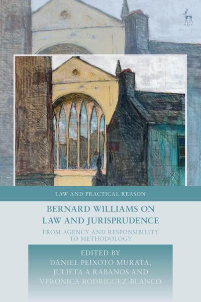 Bernard Williams on Law and Jurisprudence