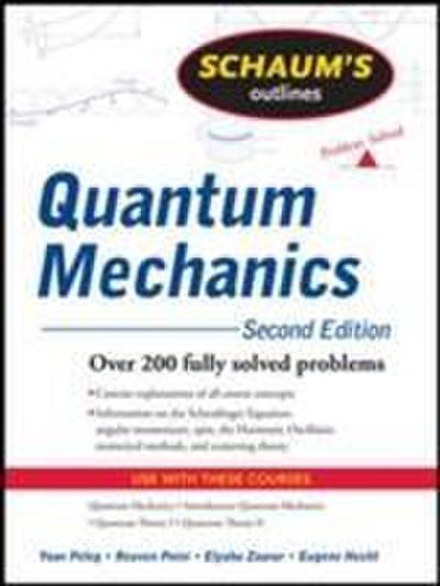 Schaum’s Outline of Quantum Mechanics, Second Edition