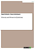 History and Present of Judiciary