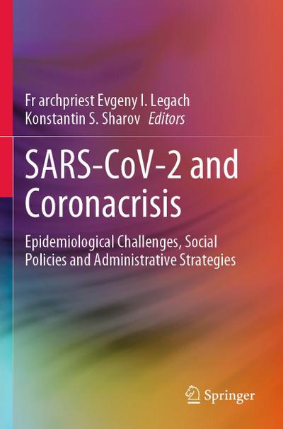 SARS-CoV-2 and Coronacrisis
