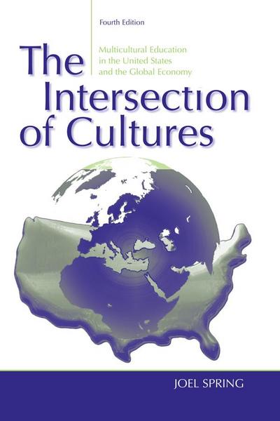 The Intersection of Cultures