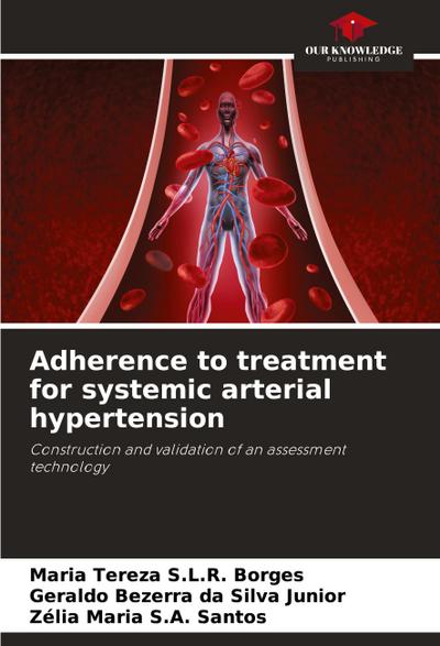 Adherence to treatment for systemic arterial hypertension
