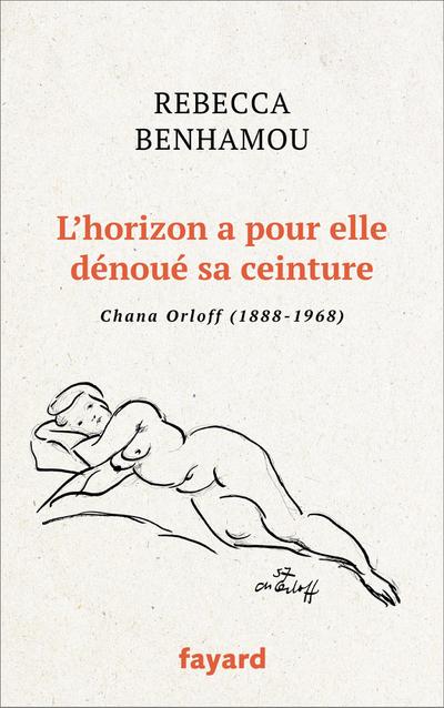 L’horizon a pour elle dénoué sa ceinture