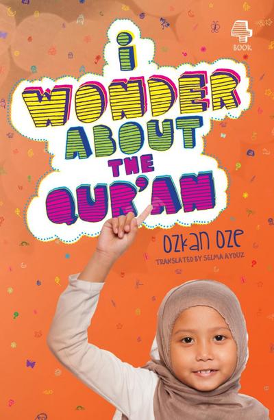 I Wonder About the Qur’an