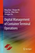 Digital Management of Container Terminal Operation