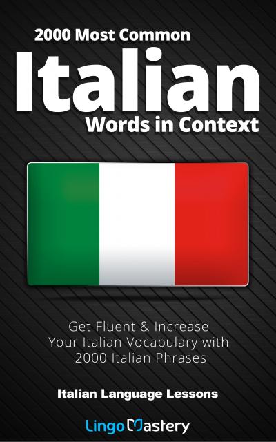 2000 Most Common Italian Words in Context