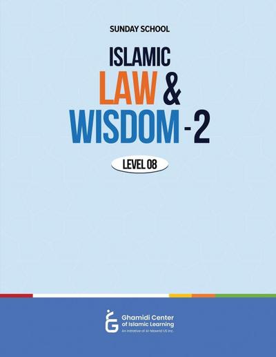 Islamic Law and Wisdom - 2