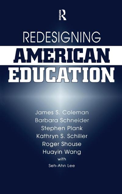 Redesigning American Education