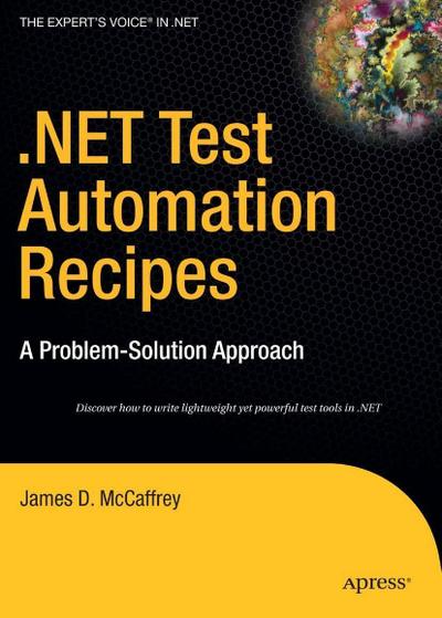 .NET Test Automation Recipes