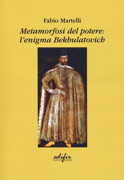 Metamorfosi del potere: l’enigma Bekbulatovich