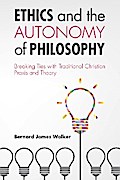 Ethics and the Autonomy of Philosophy