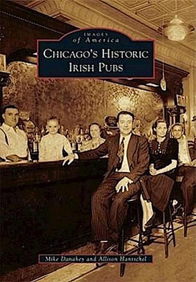 Chicago’s Historic Irish Pubs