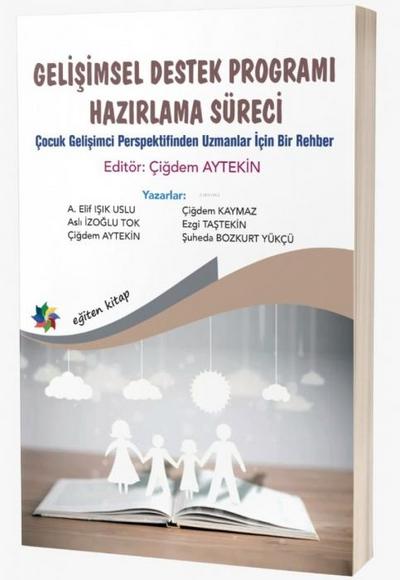 Gelisimsel Destek Programi Hazirlama Süreci