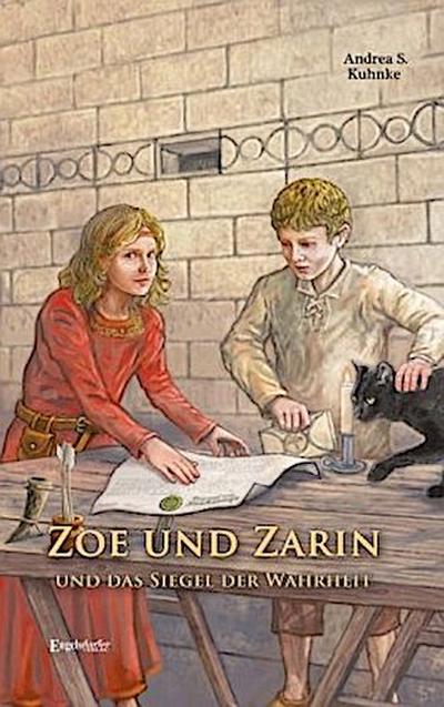 Zoe und Zarin und das Siegel der Wahrheit