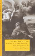 Liturgy, Sanctity and History in Tridentine             Italy