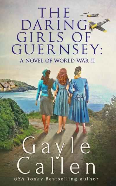 The Daring Girls of Guernsey