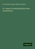 Dr. Caspari’s homöopathischer Haus- und Reisearzt