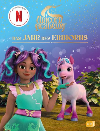 Unicorn Academy – Das Jahr des Einhorns