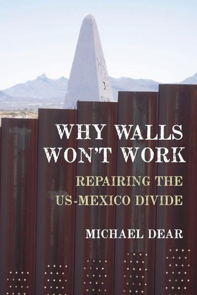 Why Walls Won’t Work
