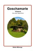 Goschamarie S’Dieterle von Stefan Mitrenga | Ebook