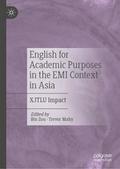 English for Academic Purposes in the EMI Context in Asia