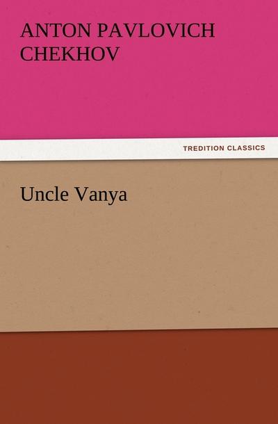Uncle Vanya
