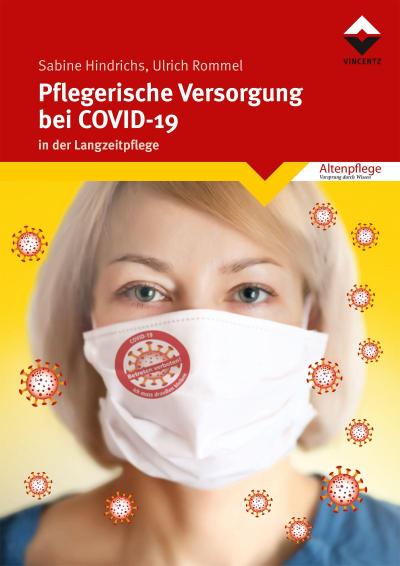 Pflegerische Versorgung bei COVID-19 in der Langzeitpflege