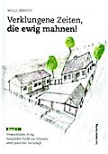 Verklungene Zeiten, die ewig mahnen!. Bd.1
