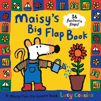 Maisy’s Big Flap Book
