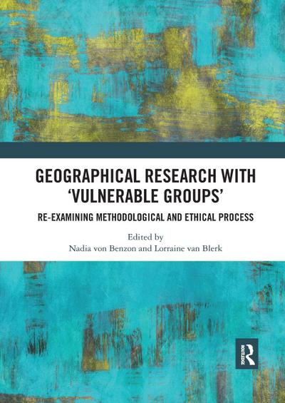 Geographical Research with ’Vulnerable Groups’