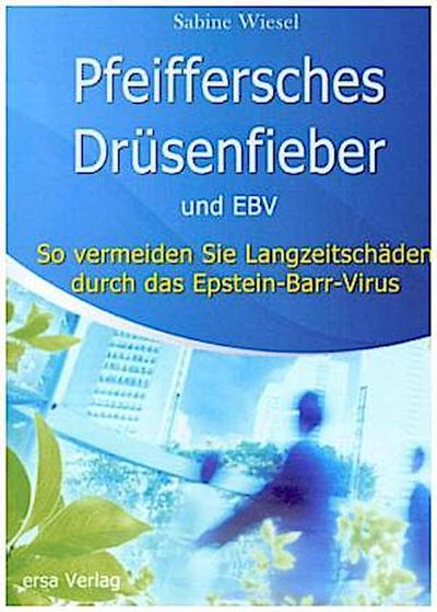 Pfeiffersches Drüsenfieber und EBV