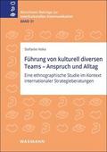 Führung von kulturell diversen Teams - Anspruch un