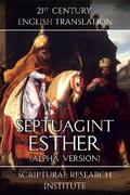 Septuagint - Esther (Alpha Version)