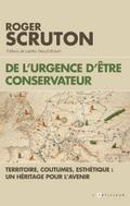 De l’urgence d’être conservateur