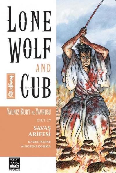 Yalniz Kurt ve Yavrusu Cilt 27 - Savas Arifesi