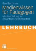 Medienwissen für Pädagogen
