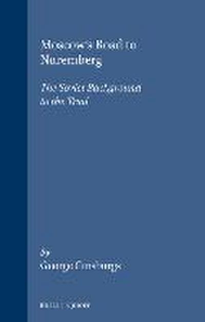 Moscow’s Road to Nuremberg