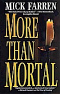 More Than Mortal