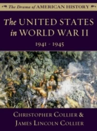 United States in World War II: 1941 - 1945