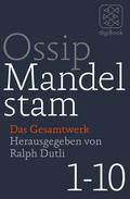 Das Gesamtwerk von Ossip Mandelstam | Ebook