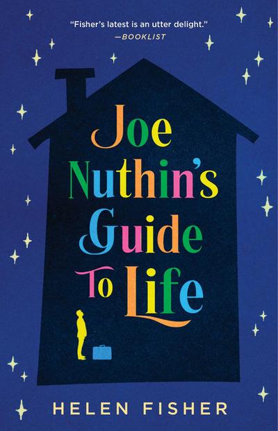 Joe Nuthin’s Guide to Life