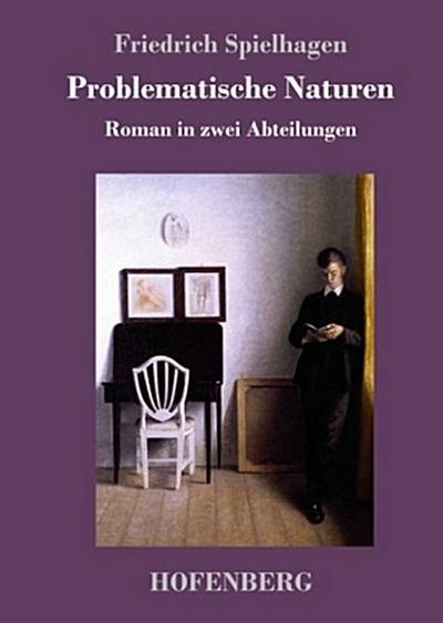 Problematische Naturen