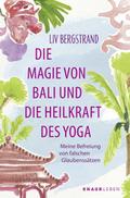 Die Magie von Bali und die Heilkraft des Yoga