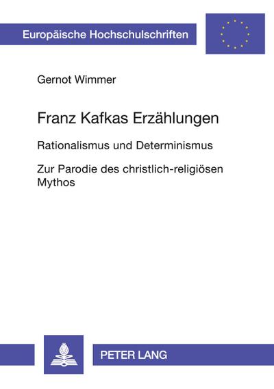 Franz Kafkas Erzählungen