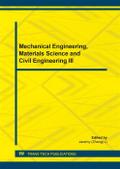 Mechanical Engineering, Materials Science and Civil Engineering III