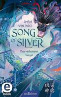 Song of Silver – Das verbotene Siegel