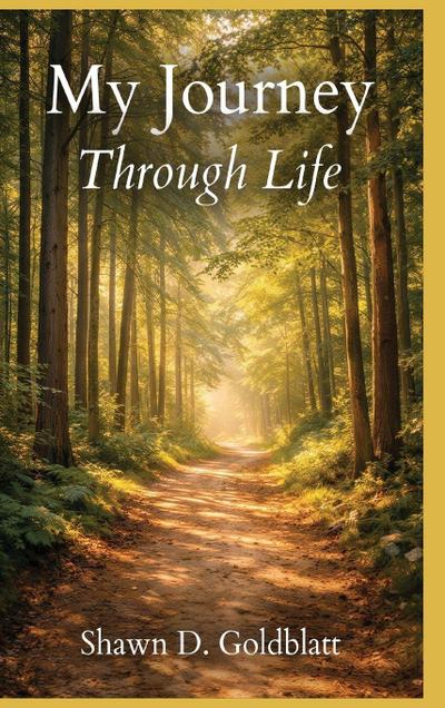 My Journey Through Life